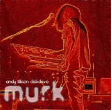 Andy Tillison - Murk