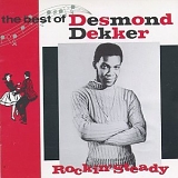 Desmond Dekker - Rockin' Steady The Best of Desmond Dekker