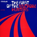 Stereolab - The First of the Microbe Hunters
