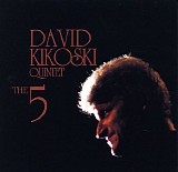 David Kikoski - The 5