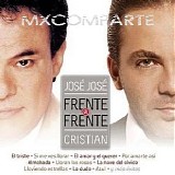 JosÃ© JosÃ© y Cristian  Castro - Frente A Frente