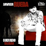 Javier Rueda - Guerrero Talivan