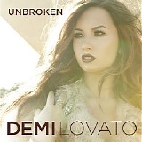 Demi Lovato - Unbroken