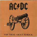 AC/DC - For Those About To Rock (We Salute You)