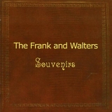 The Frank and Walters - Souvenirs