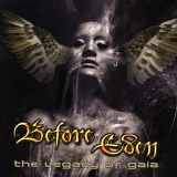 Before Eden - The Legacy Of Gaia