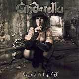 Cinderella - Caught In The Act