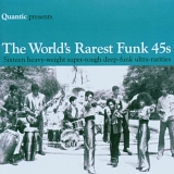 Various artists - Quantic presents The World's Rarest Funk 45s