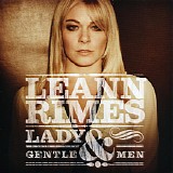 LeAnn Rimes - Lady & Gentlemen