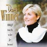 Dana Winner - Blijf Toch Wie Je Bent