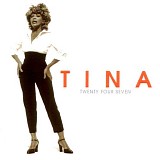 Tina Turner - Twenty Four Seven