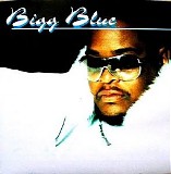 Bigg Blue - Color Me Bad