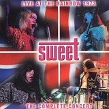 Sweet - Live at the Rainbow 1973