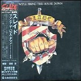 Slade - We'll Bring The House Dawn