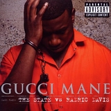 Gucci Mane - The State vs. Radric Davis