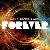 Chick Corea - Forever