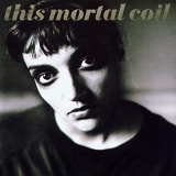 This Mortal Coil - Blood