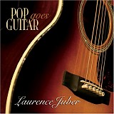 Laurence Juber - Pop Goes Guitar