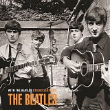 The Beatles - Back To Basics - With The Beatles Studio Sessions