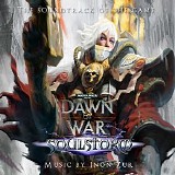 Inon Zur - Warhammer 40,000: Dawn of War - Soulstorm