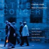 Charles Lloyd & Maria Farantouri - Athens Concert