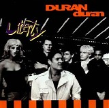 Duran Duran - Liberty