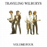 Traveling Wilburys - Traveling Wilburys Vol 4