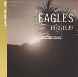 Eagles - Selected Works: 1972-1999 (Disk 1)