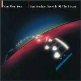 Morrison, Van - Inarticulate Speech of the Heart