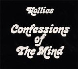 Hollies - Confessions Of The Mind