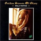 Parton, Dolly - Golden Streets Of Glory