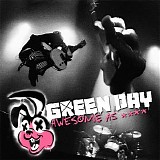 Green Day - Awesome As Fuck [Deluxe Edition]