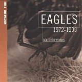 Eagles - Selected Works 1972-1999 (Disk 3)