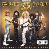 Twisted Sister - Big Hits and Nasty Cuts