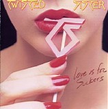 Twisted Sister - Love Is For Suckers