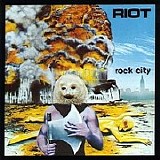 Riot - Rock City