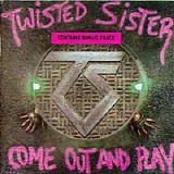 Twisted Sister - Come Out And Play