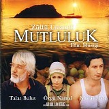 ZÃ¼lfÃ¼ Livaneli - Mutluluk