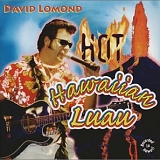 Lomond, David (David Lomond) - David Lomond's Hot Hawaiian Luau