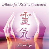 Llewellyn - Music for Reiki Attunement - Vol.1