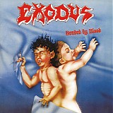 Exodus - Bonded by Blood