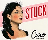 Caro Emerald - Stuck