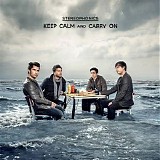 Stereophonics - Keep Calm & Carry On