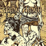 Bang Tango - Pistol Whipped In The Bible Belt