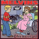 Melvins - Electroretard