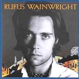 Rufus Wainwright - Rufus Wainwright