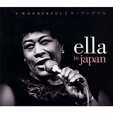 Fitzgerald, Ella - Ella in Japan: 'S Wonderful (Disc 1)