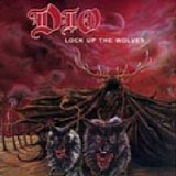 Dio - Lock Up The Wolves