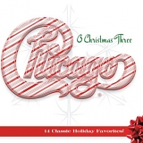 Chicago - Chicago XXXIII - O Christmas Three