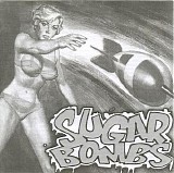 Sugarbombs - Oh No! It's That Punkrockbitch Again...